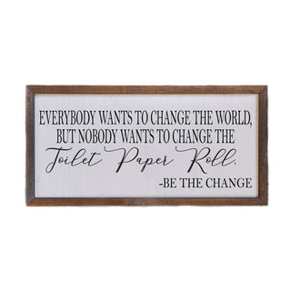 Change The Toilet Paper Roll Sign