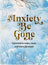 Anxiety Be Gone Journal