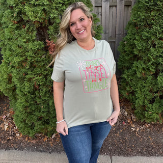 Don't Get Your Tinsel in a Tangle Tee