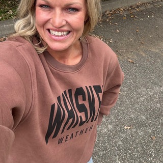 Whiskey Weather Sweatshirt